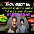 22-06-2021  #ShowGurjitDa #ALBELBRAR PART 2