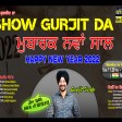 2021-12-31 #ShowGurjitDa #newyear2022 #newyear #radiochannpardesi