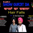 04-06-2021 #ShowGurjitDa#Sharsinghmander#hairfalls