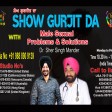 23-04-2021 Show Gurjit Da Man Problem