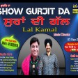 2021-09-07#ShowGurjitDa #lalkamal #punjabimusic #musicdirector