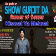 22-04-2021 Show Gurjit Da Kismat Mehnat